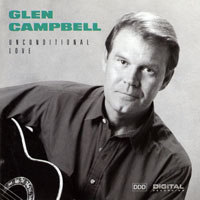 Glenn Campbell - Unconditional Love