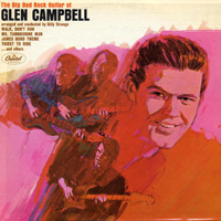 Glenn Campbell - The Capitol Albums Collection, Vol. 1 (CD 4 - The Big Bad Rock Guitar Of Glen Campbell)