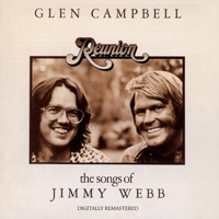 Glenn Campbell - The Capitol Albums Collection, Vol. 3 (CD 1 - Reunion: The Songs Of Jimmy Webb)