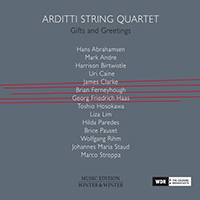 Arditti Quartet - Gifts and Greetings