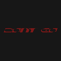 Skrillex - Don't Go (feat. Justin Bieber, Don Toliver) (Single)