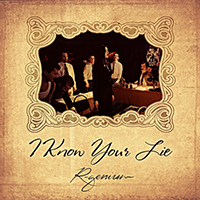 R-Genium - I Know Your Lie (Single)