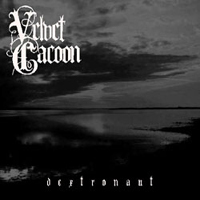 Velvet Cacoon - Dextronaut (CD 1)
