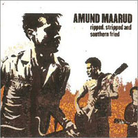 Amund Maarud - Ripped, Stripped And Southern Fried
