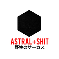 Astral & Shit - Wild Circus