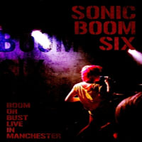 Sonic Boom Six - Boom Or Bust.. Live In Manchester