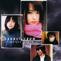 Garnet Crow - Timeless Sleep (Single)
