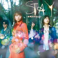 Garnet Crow - Stay Yoake No Soul (CD 2)