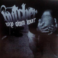 Butcher (DEU) - My Own War