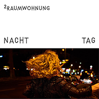 2raumwohnung - Nacht und Tag