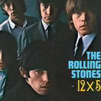 Rolling Stones - 12 X 5 (2006 Remastered)