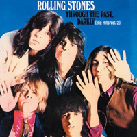 Rolling Stones - Through The Past, Darkly (2006 Remastered)
