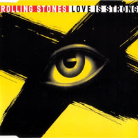 Rolling Stones - Love Is Strong (Single) (Teddy Riley Remixes)