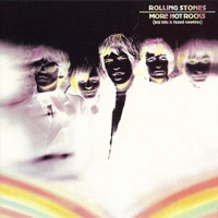 Rolling Stones - More Hot Rocks - Big Hits & Fazed Cookies, 1972 (Mini LP 1)