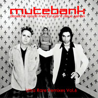 Depeche Mode - Depeche Mode - Mutebank, Vol. 06 (CD 2)