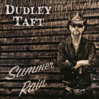 Dudley Taft - Summer Rain