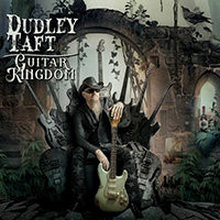 Dudley Taft - Guitar Kingdom