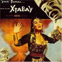 Yma Sumac - Voice Of The Xtabay