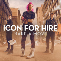 Icon For Hire - Make A Move (Single)