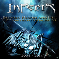 Inferis (Chl, Vina del Mar) - Between Heaven And Hell (Special Edition)