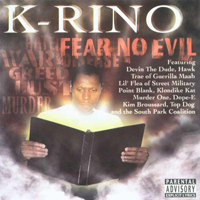 K-Rino - Fear No Evil