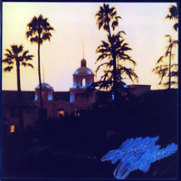 Eagles - Hotel California, Remastered 2005 (LP)