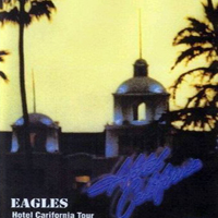Eagles - Live In Concert Houston (Hotel California Tour) [CD 1]