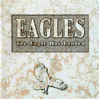Eagles - The Eagle Has Landed [CD 1]