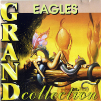 Eagles - Grand Collection