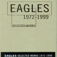 Eagles - Selected Works, 1972-1990 (CD 1: The Early Days)
