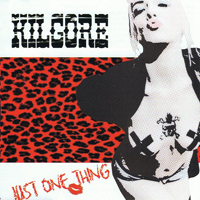 Kilgore (AUS) - Just One Thing