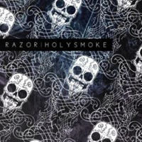 Razor (FRA) - HolySmoke