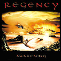 Regency - Awakening