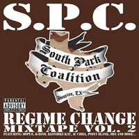 South Park Coalition - Regime Change Mixtape Vol. 2