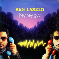Ken Laszlo - Hey, Hey Guy (Single)