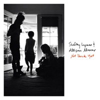 Allison Moorer - Not Dark Yet (feat. Shelby Lynne)