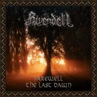Rivendell (AUT) - Farewell the last dawn