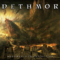 Dethmor - Monuments To Extinction