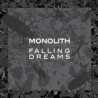 Monolith (BEL) - Falling Dreams