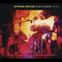 Jefferson Starship - Return to the Matrix 02-01-1968 (CD 1)