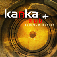 Kanka - Dub Communication