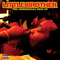 Little Brother - The Commercial Free EP