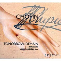 Leszek Mozdzer - Chopin - Tomorrow (Demain Impressions)