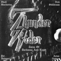 Thunder Rider - Tales Of Darkness And Light - Chapter I