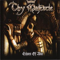 Thy Majestie - Echoes of War (EP)