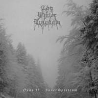 Thy Winter Kingdom - Opus II - Inner Spectrum