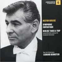 Leonard Bernstein - Leonard Bernstein: The Symphony Edition (CD 6): Berlioz - Symphonie Fantastique