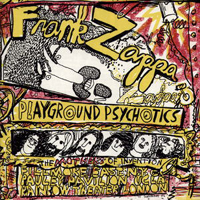 Frank Zappa - Playground Psychotics (CD 1)