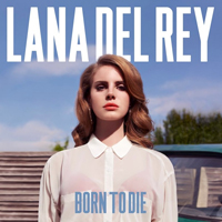 Lana Del Rey - Born To Die (Deluxe Digipack Edition)