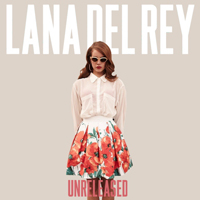 Lana Del Rey - Unreleased Songs & Demos: Disco